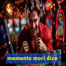 memento mori dice